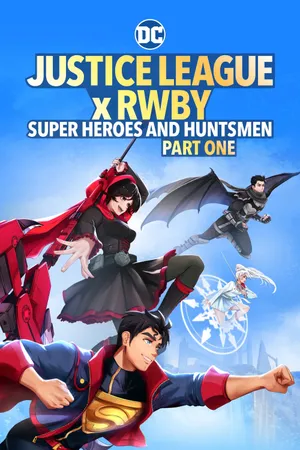 Justice league x rwby: super heroes & huntsmen, part one